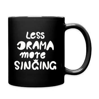 less drama more singing weiss - Full Colour Mug - black - Right