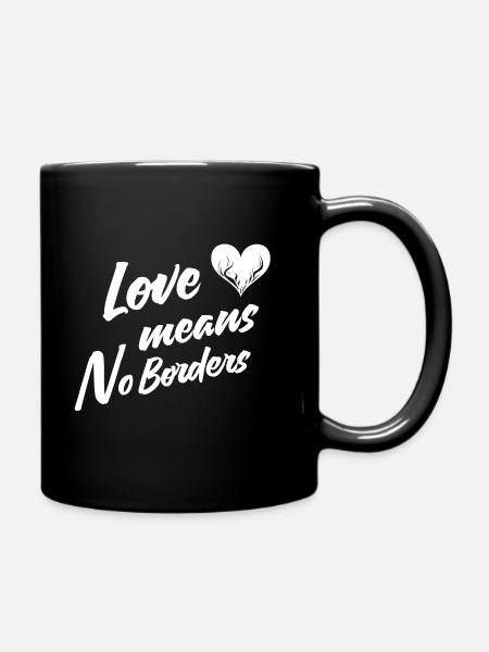 L’amour signifie qu’il n’y a pas de frontières - Mug uni - noir