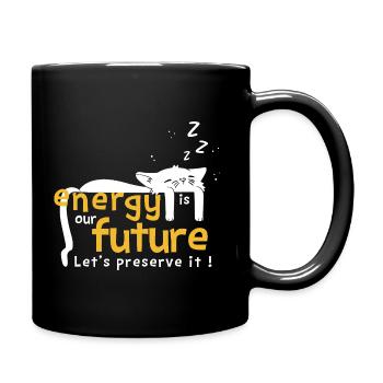 Energy Our Future – Change le Monde avec Style - Mug uni - noir - Droite