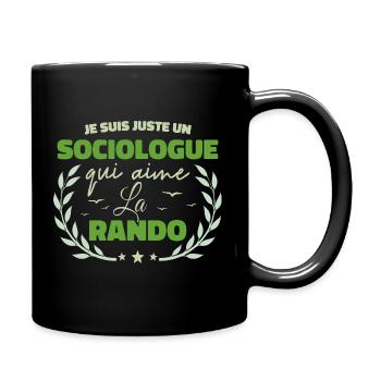 Fier d’être Sociologue et Passionné de la Randonné - Mug uni - noir - Droite