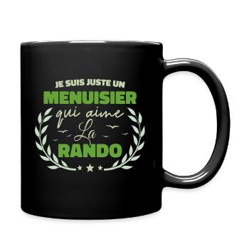 Fier d’être Menuisier et Passionné de la Randonnée - Mug uni - noir - Droite