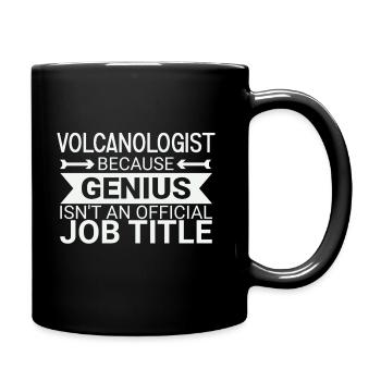 Volcanologist Genius Volcanology - Tasse einfarbig - Schwarz - Rechts