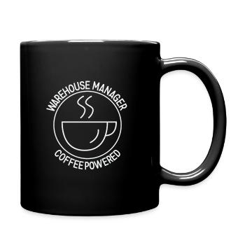 Warehouse Manager Coffee Powered - Tasse einfarbig - Schwarz - Rechts