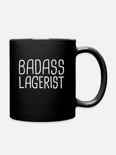 Lagerist Badass - Tasse einfarbig - Schwarz