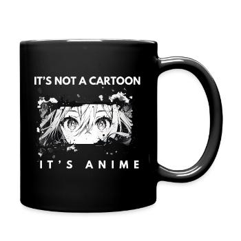 Es ist kein Cartoon – Anime Fan Art - Tasse einfarbig - Schwarz - Rechts