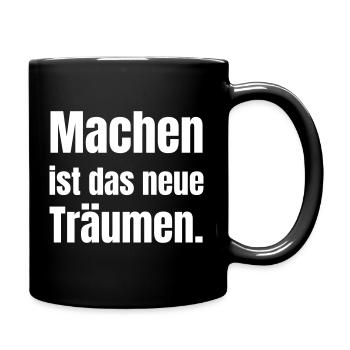 Doing is the new dreaming. - Full Colour Mug - black - Right