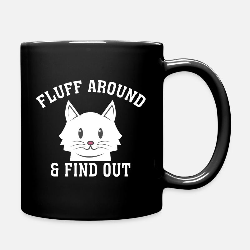 Fluff-Around-Funny-Sarcastic-Cat-Lady-Quote-Hum - Full Colour Mug - black