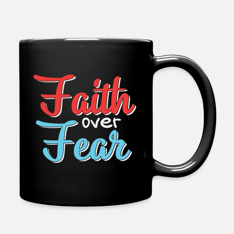 Glaube Über Angst Motiv Design - Tasse einfarbig - Schwarz