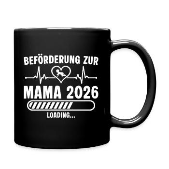 Beförderung zur Mama 2026 lädt - Tasse einfarbig - Schwarz - Rechts