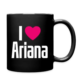 I Love Ariana Pinkes Herz Ich liebe Ariana - Tasse einfarbig - Schwarz - Rechts