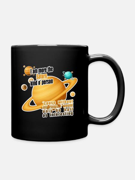 Je suis plutôt du genre Saturne - Mug uni - noir