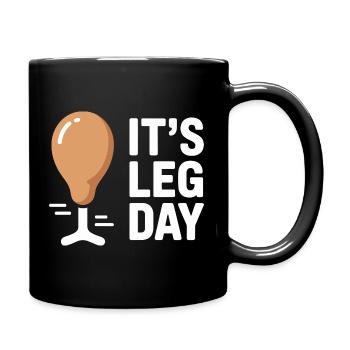 It's Leg Day Gym Cheat Day Bein Training Fitness - Tasse einfarbig - Schwarz - Rechts