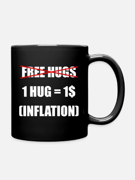 Free Hugs, Inflation-adjusted - Full Colour Mug - black