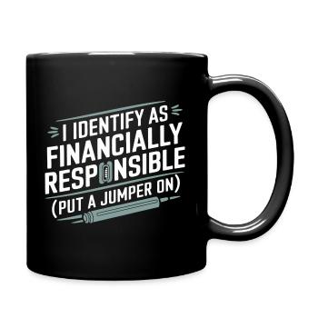 Financially Responsible Identity Tee - Full Colour Mug - black - Right