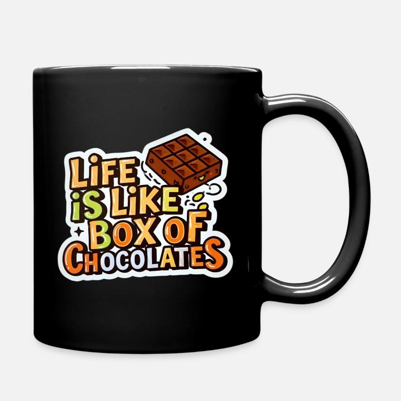 Life Is Like a Box of Chocolates - Tasse einfarbig - Schwarz