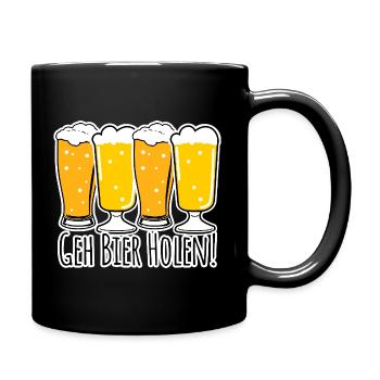 Geh Bier holen! - Tasse einfarbig - Schwarz - Rechts