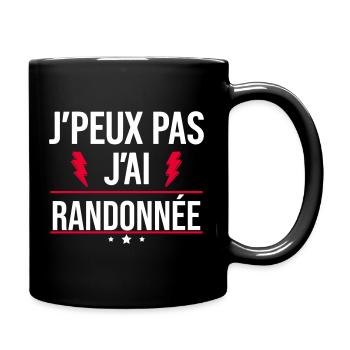 J’peux pas j’ai randonnée Humour Nature - Mug uni - noir - Droite