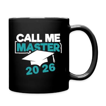Master 2026 Abschluss Promotion Sponsion - Tasse einfarbig - Schwarz - Rechts