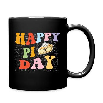 Frohen Pi-Tag 3.14 Matheunterricht, Naturwissenschafts-Nerd - Tasse einfarbig - Schwarz - Rechts
