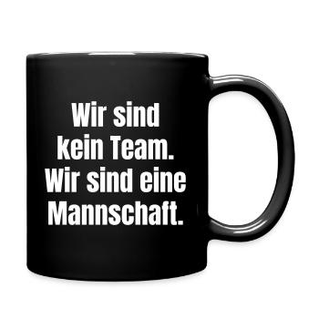 Wir sind eine Mannschaft Typo-Poster - Tasse einfarbig - Schwarz - Rechts