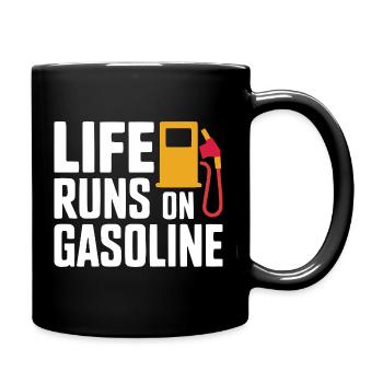 Life Runs On Gasoline Design - Full Colour Mug - black - Right