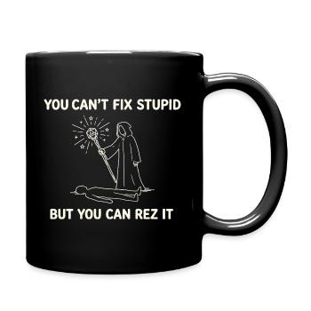 Tu ne peux pas réparer la stupidité – Conception de guérisseur de magicien - Mug uni - noir - Droite