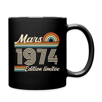 52. Geburtstagsgeschenk – Geboren im März 1974 - Tasse einfarbig - Schwarz - Rechts
