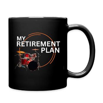 Retraite, batteur : mon plan de retraite - Mug uni - noir - Droite