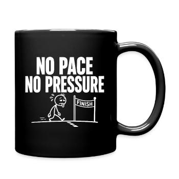 No Pace No Pressure - Full Colour Mug - black - Right