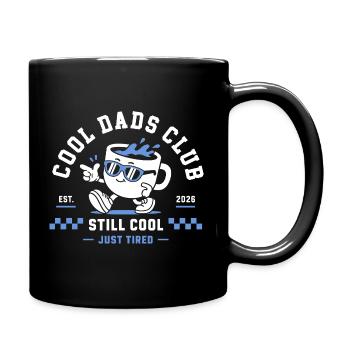 Still Cool Dads Club - Tasse einfarbig - Schwarz - Rechts