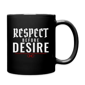 Le respect avant le désir – Pouvoir échange de valeurs - Mug uni - noir - Droite