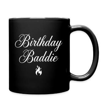 Geburtstags Baddie - Tasse einfarbig - Schwarz - Rechts