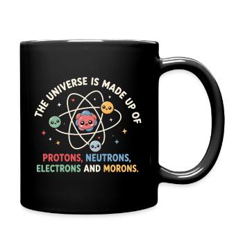 L’univers est inventé - science drôle - Mug uni - noir - Droite