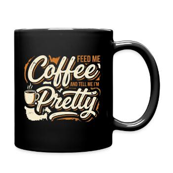 Café, dis-moi que je suis jolie - Mug uni - noir - Droite