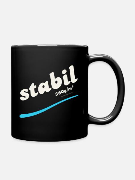 stabil (super Alltags T Shirt mit Statement) - Tasse einfarbig - Schwarz
