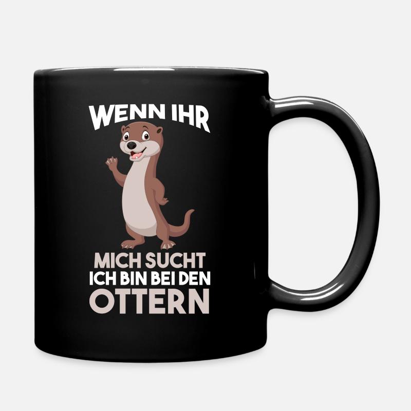 Ich bin bei den Ottern - Tasse einfarbig - Schwarz