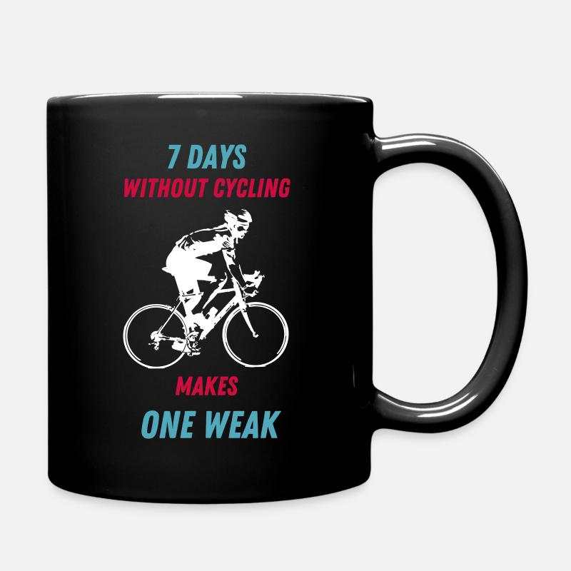 7 days without cycling... - Full Colour Mug - black