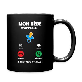 Mon bébé m'appelle Jeune Parents Papa Maman - Mug uni - noir - Droite