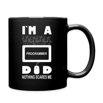 Ich bin ein Programmierer, Vater, nichts macht mir Angst - Tasse einfarbig - Schwarz - Rechts