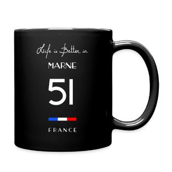 Life is better in MARNE Number 51 Reims Grand Est - Full Colour Mug - black - Right