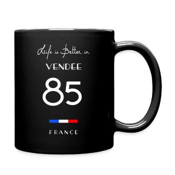 Life is better in VENDÉE Number 85 Poitou Loire FR - Mug uni - noir - Droite