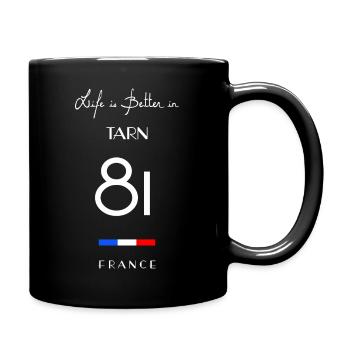 Life is better in TARN Number 81 Languedoc Occitan - Full Colour Mug - black - Right
