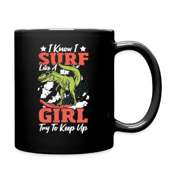 Surf, je sais que je surfe comme une fille - Mug uni - noir - Droite