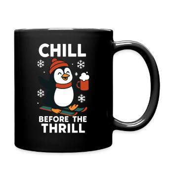 Chillen Sie vor dem Nervenkitzel Pinguin Schnee Weihnachtsspaß - Tasse einfarbig - Schwarz - Rechts
