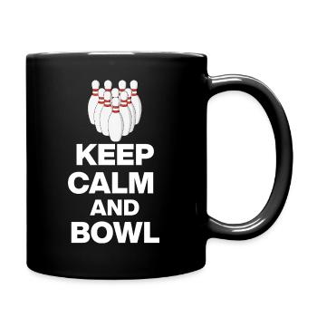 KEEP CALM AND BOWL, STRIKE MEISTER! PIN SNIPER - Tasse einfarbig - Schwarz - Rechts