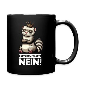 Bevor Du Fragst Nein Frettchen Frettchenbesitzer - Tasse einfarbig - Schwarz - Rechts
