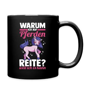 Reiten Pferdeliebhaber Reiterhof Pferde - Tasse einfarbig - Schwarz - Rechts