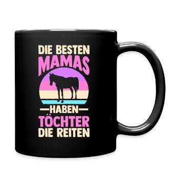 Reiten Mama Mutter Pferdeliebhaber Reiterhof Pferd - Tasse einfarbig - Schwarz - Rechts
