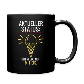 Zu warm für alles - Eis geht immer Sommer T-Shirt - Tasse einfarbig - Schwarz - Rechts