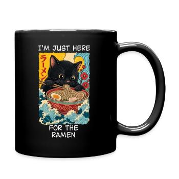 i'm just here for the Ramen - Tasse einfarbig - Schwarz - Rechts
